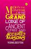 Official Monitor of the Grand Lodge of Ancient Free and Accepted Masons