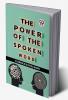 The Power Of The Spoken Word