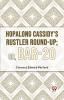 Hopalong Cassidy'S Rustler Round-Up; Or Bar-20