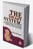 The Infant SystemFor Developing The Intellectual And Moral Powers Of All Children From One To Seven Years Of Age