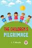 The Children'S Pilgrimage