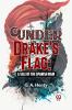 Under Drake'S Flag: A Tale Of The Spanish Main