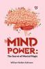 Mind Power: The Secret Of Mental Magic