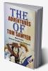 The Adventures Of Tom Sawyer