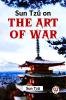 Sun Tzŭ On The Art Of War