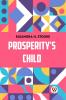 Prosperity'S Child