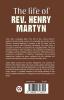 The Life Of Rev. Henry Martyn