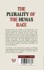 The Plurality Of The Human Race