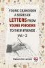 Young Grandison. A Series Of Letters From Young Persons To Their Friends. Vol.- 2