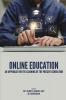 Online Education: An Approach For The Learning of The Present Generation