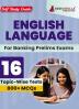 English Language For Banking Prelims Exams : Self Study Guide Book For Complete Preparation with 16 Topic-wise Tests (800+ MCQs) - Useful for SBI/IBPS/RBI/IDBI Bank/Nabard/Clerk/PO and other Banking Exams