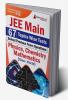 JEE Main - Previous Year Questions Bank (Upto 2024) | Joint Entrance Examination | 67 Solved Topicwise Tests (2300+ MCQs) with Free Acess to Online Tests