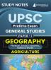 UPSC Prelims Exam 2024 (Paper-I) : Geography & Agriculture | Topic-wise Study Notes as Per the Latest Syllabus (NCERT) | Concise Guide Book for Complete Preparation