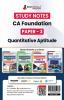 CA Foundation Paper 3 : Quantitative Aptitude Study Notes for Complete Preparation | According to the New Syllabus 2024 by ICAI