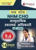 MP NHM CHO : Community Health Officer Book 2023 (Hindi Edition) - 10 Practice Tests and 4 Previous Year Papers (1400 Solved MCQs) with Free Access to Online Tests