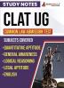 CLAT UG Study Notes 2024 for Complete Preparation | Includes Subjects : English Language Current Affairs & GK Legal & Logical Reasoning Quantitative Techniques | Topic-Wise Practice Tests