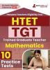 HTET TGT Mathematics Exam Book 2023 (English Edition) | Haryana Teacher's Eligibility Test | 10 Practice Tests (1500 Solved MCQ) with Free Access To Online Tests