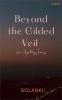 Beyond the Gilded Veil Love's Resilient Journey