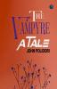 The Vampyre A Tale