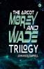 The Arcot Morey and Wade Trilogy