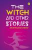 The Witch and Other Stories