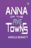 Anna of the Five Towns