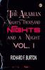 The Arabian Nights: Thousand Nights and a Night - Vol. I