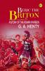 Beric the Briton: A Story of the Roman Invasion