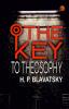 The Key to Theosophy