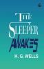 The Sleeper Awakes