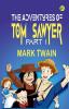 The Adventures of Tom Sawyer Part I