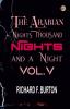 The Arabian Nights: Thousand Nights and a Night - Vol. V