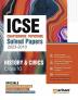 ICSE Chapterwise-Topicwise Solved Papers 2023-2010 History & Civics Class 10th