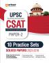 Arihant 10 Practice Sets with Solved Papers (2023-2018) UPSC CSAT Civil Services Aptitude Test Paper 2