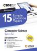 Arihant CBSE Sample Question Papers Class 12 Computer Science Book for 2024 Board Exam