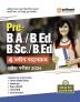 Arihant Pre B.A | B.Ed B.Sc | B. Ed 4 Years Entrance Exam Book for 2024