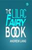 The Lilac Fairy Book