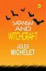 Satanism and Witchcraft