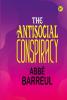 The Antisocial Conspiracy