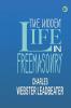 The Hidden Life in Freemasonry