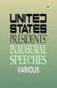 United States Presidents' Inaugural Speeches