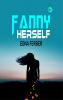 Fanny Herself: Autobiographical Novel