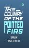 The Country Of The Pointed Firs