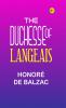 La Duchesse de Langeais (French Edition)