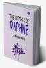 The Brother of Daphne