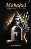 Mahakal: Experience & Ecstasy