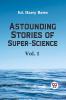 Astounding Stories Of Super-Science Vol.1