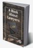 A Book About Lawyers