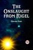 The Onslaught From Rigel