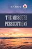 The Missouri Persecutions